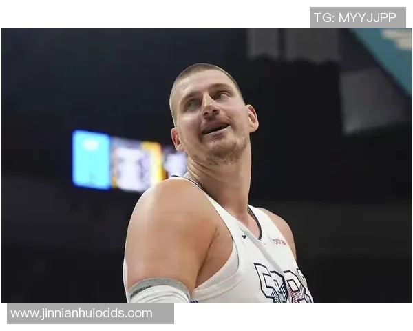 市场预测机构分析约基奇MVP概率高于SGA但夺冠机会却远不及对手